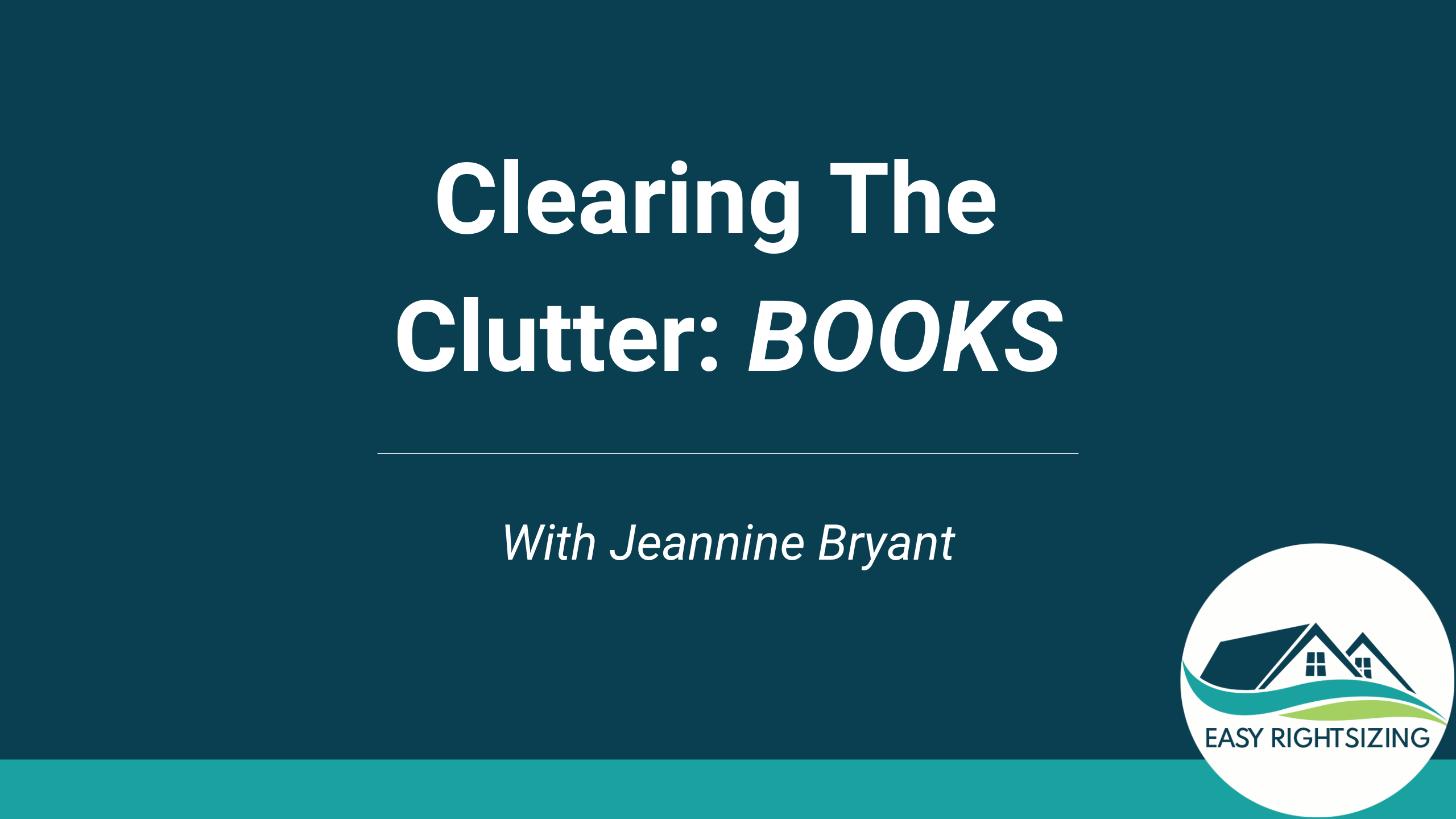 Clearing The Clutter: BOOKS