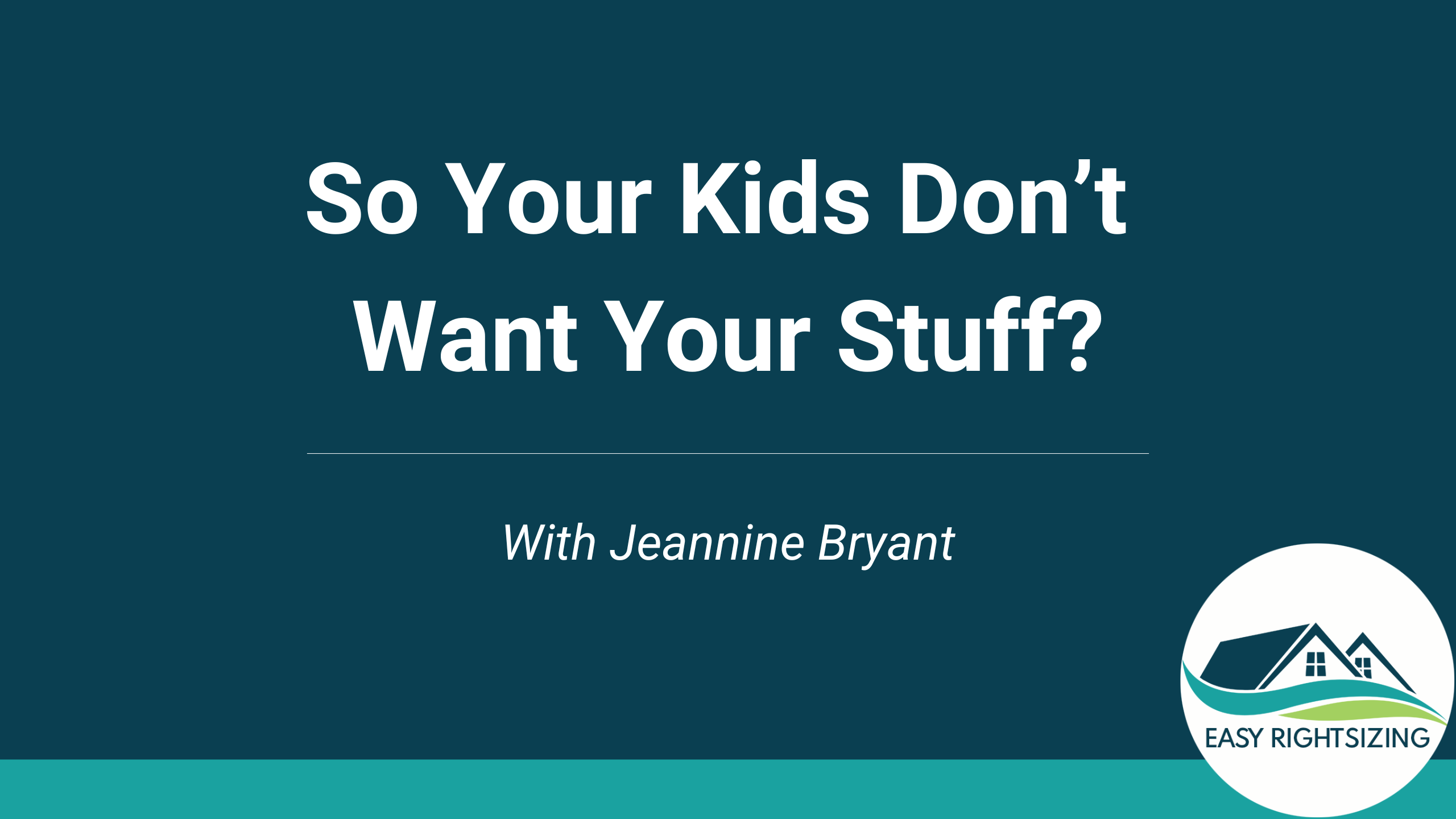 So Your Kids Don’t Want Your Stuff?