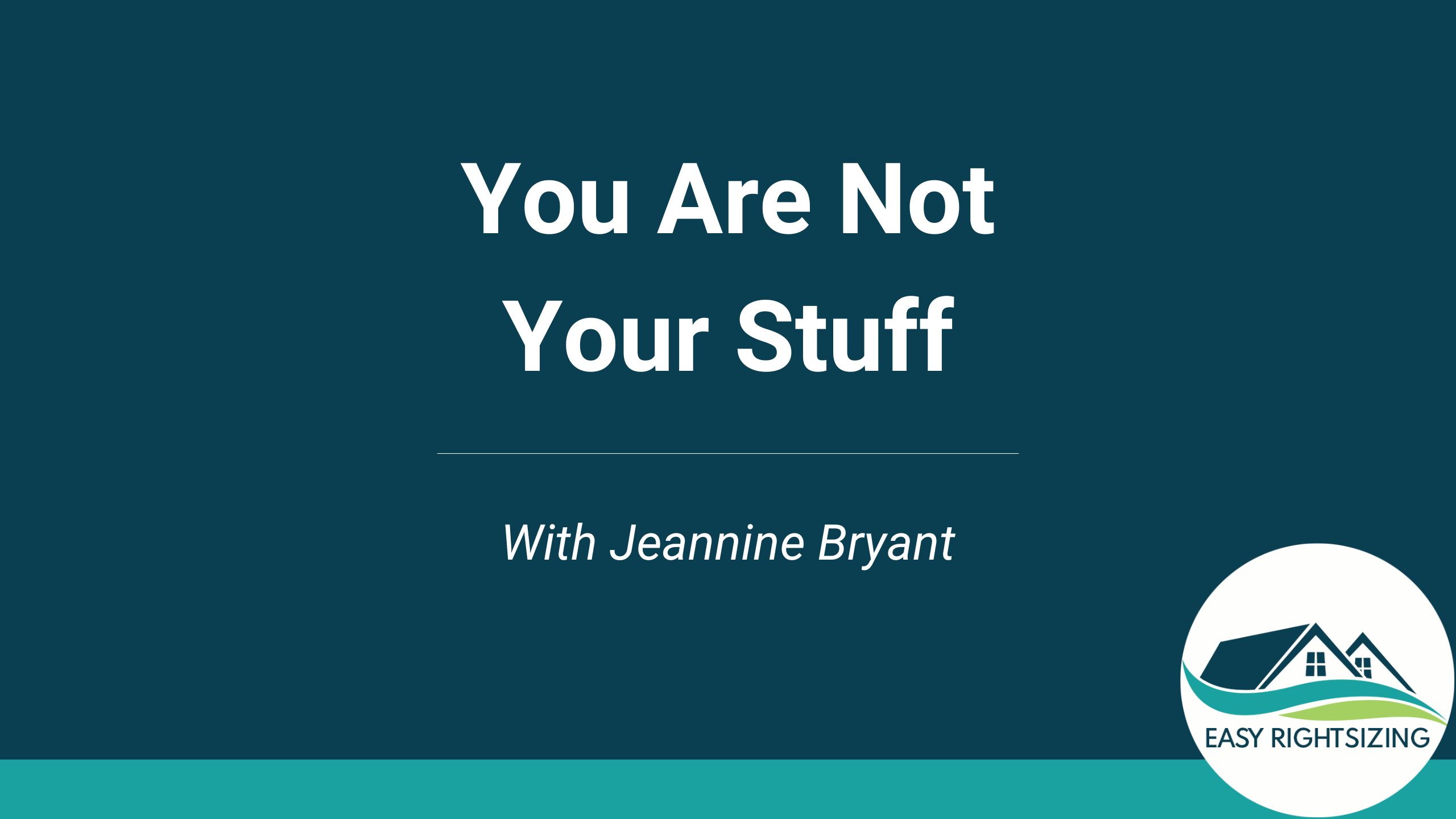You Are Not Your Stuff
