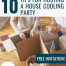 10 Tips for Hosting a House Cooling Party