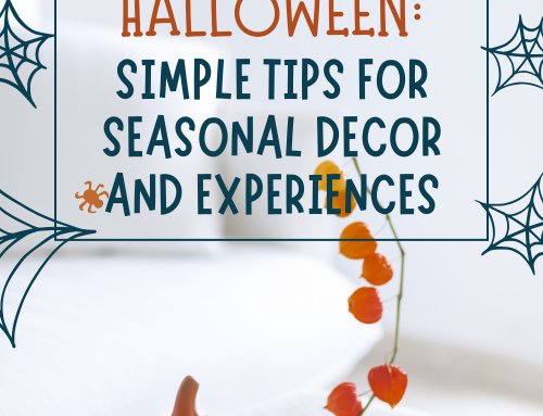 Rightsizing Halloween: Simple Tips for Seasonal Decor and Experiences