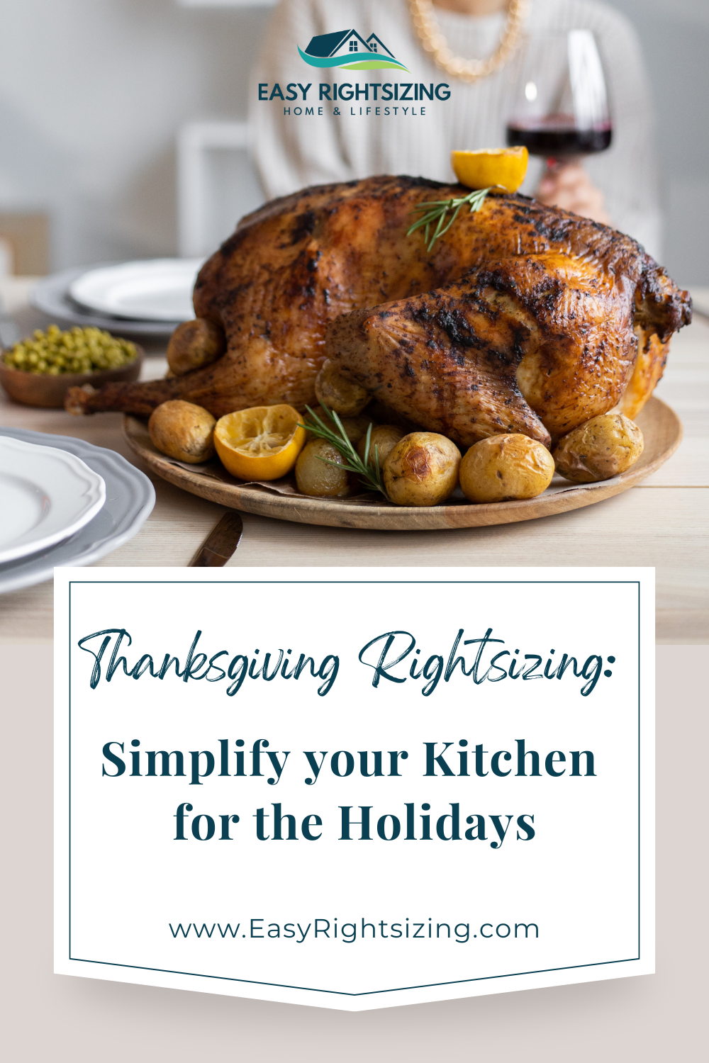 Thanksgiving Rightsizing: Simplify Your Kitchen for the Holidays